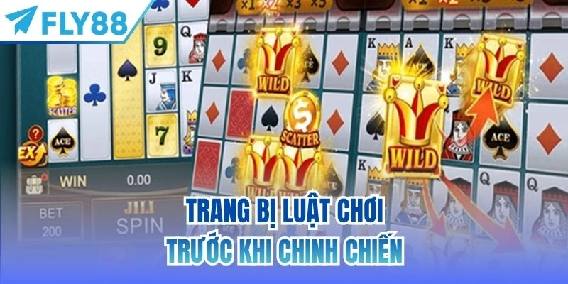 Siêu Cấp Ace FLY88 | Tựa Game Nổ Hũ Đầy Hấp Dẫn 3 Trang bị luật chơi trước khi chinh chiến